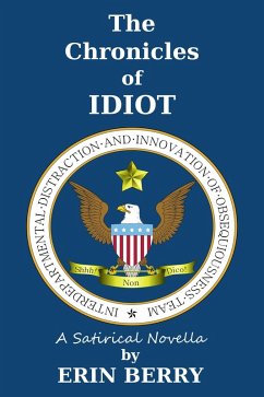 Cover Chronicles of IDIOT (eBook, ePUB)