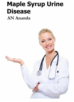 Maple Syrup Urine Disease (eBook, ePUB) - Ananda, An