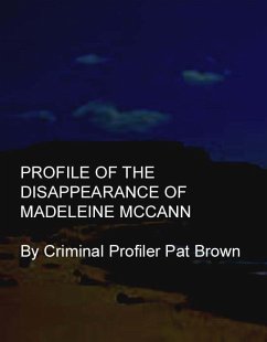 Profile of the Disappearance of Madeleine McCann (eBook, ePUB) - Brown, Pat