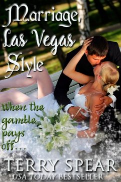 Marriage, Las Vegas Style (eBook, ePUB) - Spear, Terry