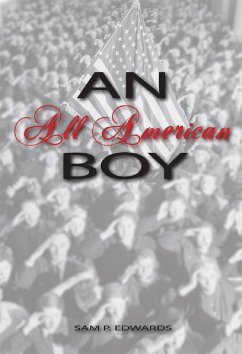 All American Boy (eBook, ePUB) - Edwards, Sam