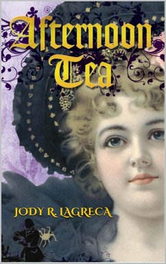 Afternoon Tea (eBook, ePUB) - Lagreca, Jody R.