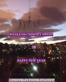 Weekend Chimney Sweep or Happy New Year (eBook, ePUB)