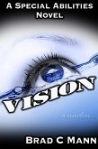 Vision: A Special Abilities Novel (eBook, ePUB)