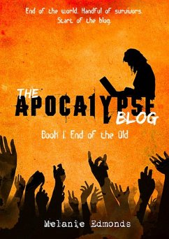 Cover Apocalypse Blog Book 1: End of the Old (eBook, ePUB)