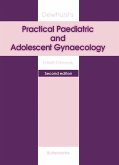 Dewhurst's Practical Paediatric and Adolescent Gynaecology (eBook, PDF)