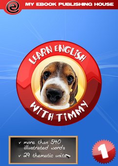 Learn English with Timmy - Volume 1 (eBook, ePUB) - Publishing House, My Ebook