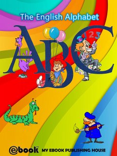 ABC - The English Alphabet (eBook, ePUB) - Publishing House, My Ebook
