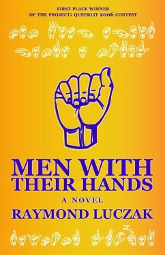Men With Their Hands (eBook, ePUB) - Luczak, Raymond