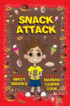 Snack Attack (eBook, ePUB) - Cook, Marsha Casper