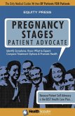 HealthScouter Pregnancy: Pregnancy Stages and New Mother Self Advocate Guide (eBook, ePUB)
