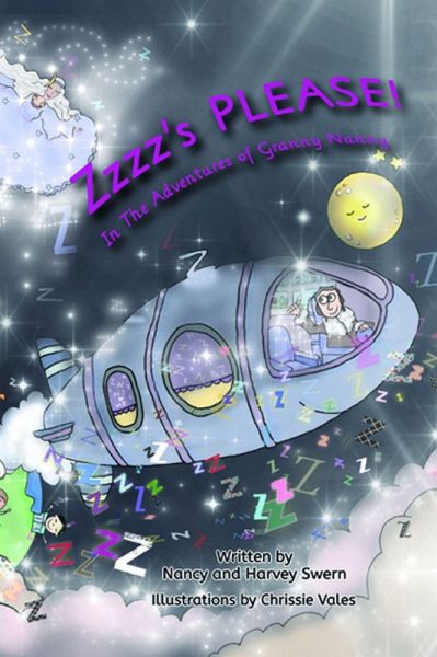 Adventures of Granny Nanny in Zzzz's PLEASE! (eBook, ePUB) Adventures of Granny Nanny in Zzzz's PLEASE! (eBook, ePUB)