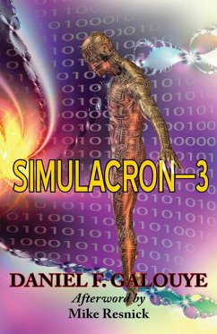 Simulacron-3 (eBook, ePUB) - Galouye, Daniel F.