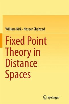Fixed Point Theory in Distance Spaces - Kirk, William;Shahzad, Naseer