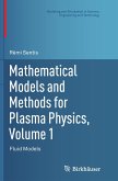 Mathematical Models and Methods for Plasma Physics, Volume 1