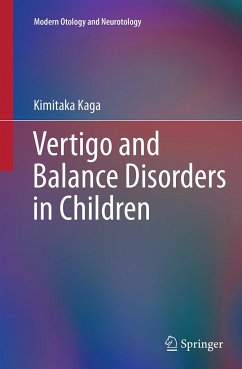 Vertigo and Balance Disorders in Children - Kaga, Kimitaka