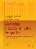 Marketing Horizons: A 1980's Perspective