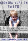 Growing (Up) In Faith (eBook, ePUB)