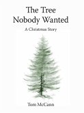 Tree Nobody Wanted (eBook, ePUB)