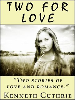 Cover Two For Love (2 Romantic Stories) (eBook, ePUB)