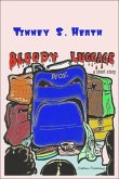 Bloody Luggage (eBook, ePUB) Bloody Luggage (eBook, ePUB)