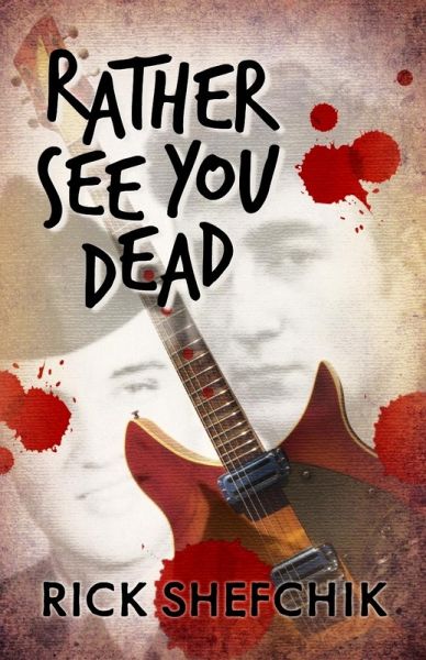 Rather See You Dead (eBook, ePUB) Rather See You Dead (eBook, ePUB)
