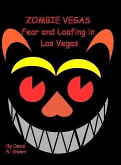 Zombie Vegas 2: Fear and Loafing in Las Vegas (eBook, ePUB) - Brown, David N.