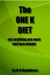 One K Diet: eat anything you want and... - Bild 1