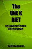 One K Diet: eat anything you want and lose weight (eBook, ePUB)
