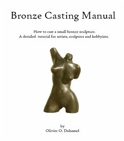 Bronze Casting Manual (eBook, ePUB) - Duhamel, Olivier