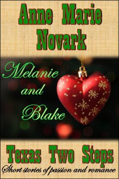 Cover Melanie and Blake (Texas Two Steps Short Story) (eBook, ePUB)