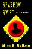 Sparrow Swift Action (international intrigue) (eBook, ePUB)