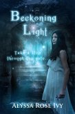 Beckoning Light (The Afterglow Trilogy) (eBook, ePUB)