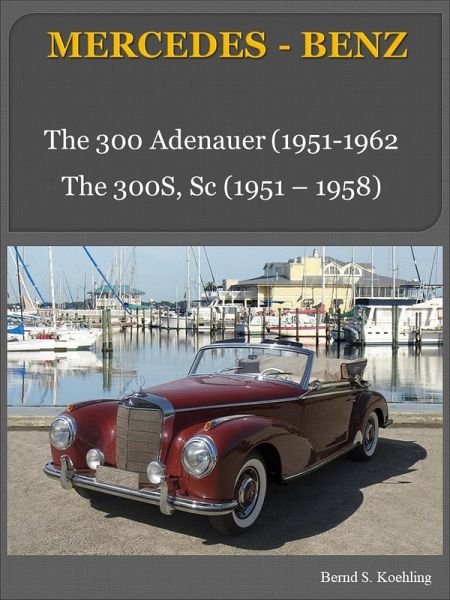 Mercedes 300 and 300S Series (eBook, ePUB)