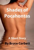 Shades of Pocahontas. (eBook, ePUB)