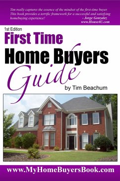 Cover First Time Home Buyers Guide (eBook, ePUB)