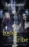 Lodge & the Tribe (eBook, ePUB)
