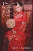 Second Wedding of Doctor Geneva Song (eBook, ePUB)