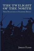 Twilight of the North (eBook, ePUB)