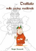 Trattato di cucina medievale (eBook, ePUB)