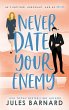 Never Date Your Enemy (eBook, ePUB) - Bild 1