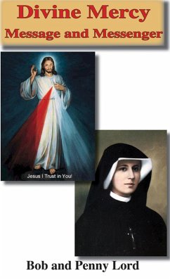 Cover Divine Mercy Message and Messenger (eBook, ePUB)