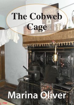 Cobweb Cage (eBook, ePUB) - Oliver, Marina