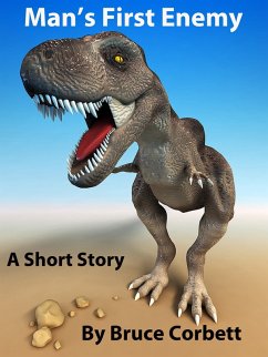 Man's First Enemy (eBook, ePUB) - Corbett, Bruce