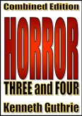 Horror: 3 and 4 (Combined Edition) (eBook, ePUB)