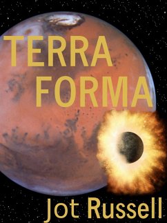 Terra Forma (eBook, ePUB) - Russell, Jot