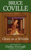 Clean as a Whistle (eBook, ePUB) Clean as a Whistle (eBook, ePUB)
