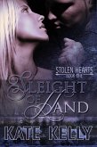 Sleight Of Hand, Book One, Stolen Hearts, Romantic Suspense (eBook, ePUB) Sleight Of Hand, Book One, Stolen Hearts, Romantic Suspense (eBook, ePUB)