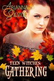 Teen Witches: Gathering (eBook, ePUB)