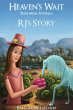 R.J.'s Story, Heaven's Wait! Tales from... - Bild 1
